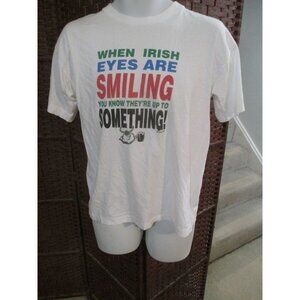 Vintage When Irish Eyes Are Smiling Funny T Shirt Single Stitch Medium Ireland